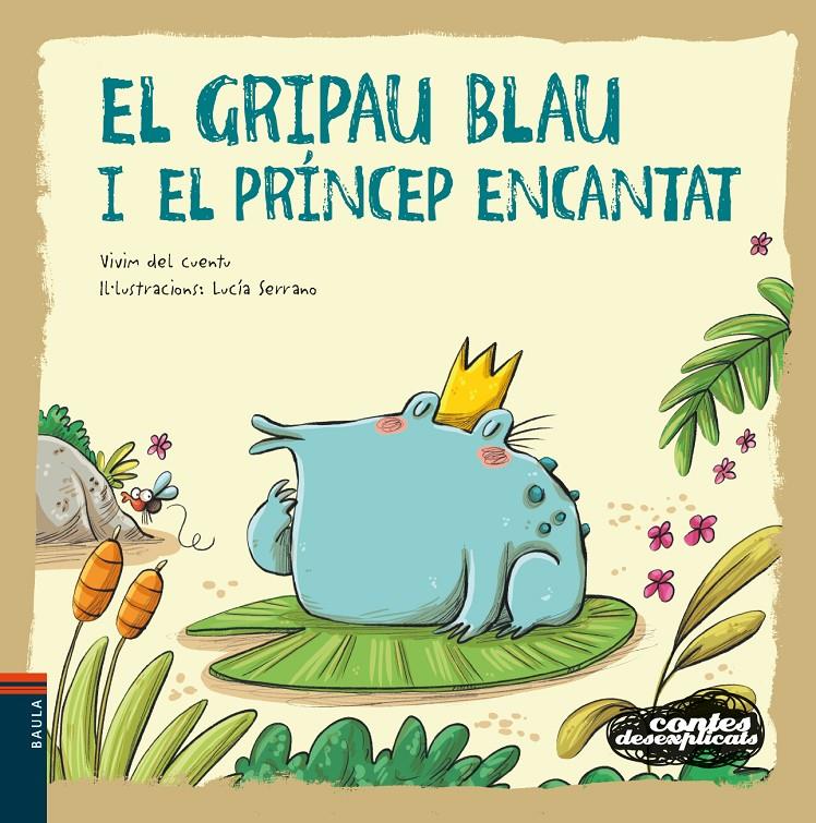 El gripau blau i el príncep encantat | 9788447941483 | Vivim del Cuentu | Llibreria Sendak