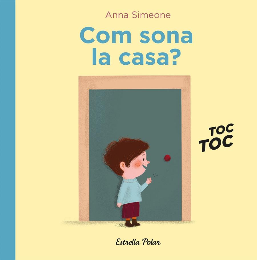 Com sona la casa? | 9788418443299 | Simeone, Anna | Librería Sendak