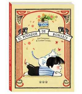 El podador de bonsáis | 9788494402623 | Campanari, José | Librería Sendak