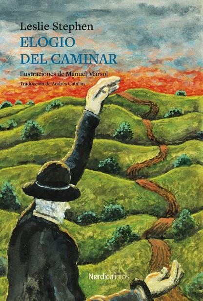 Elogio del caminar | 9788410200081 | Stephen, Leslie | Llibreria Sendak