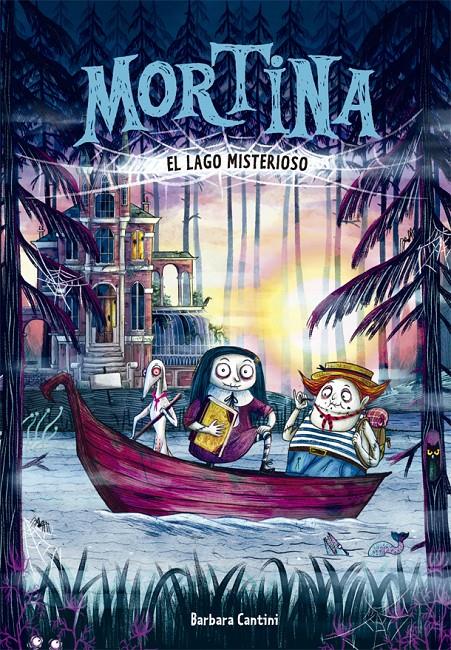 Mortina 4. El lago misterioso | 9788424664640 | Cantini, Barbara | Librería Sendak