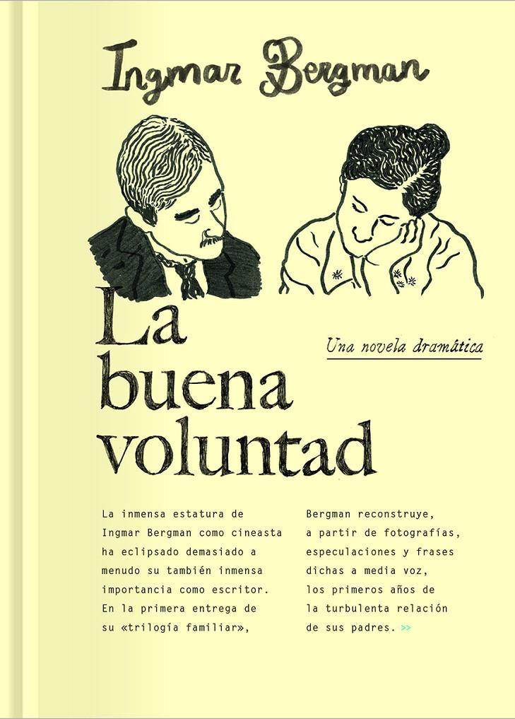 La buena voluntad | 9788417617561 | Bergman, Ingmar | Librería Sendak