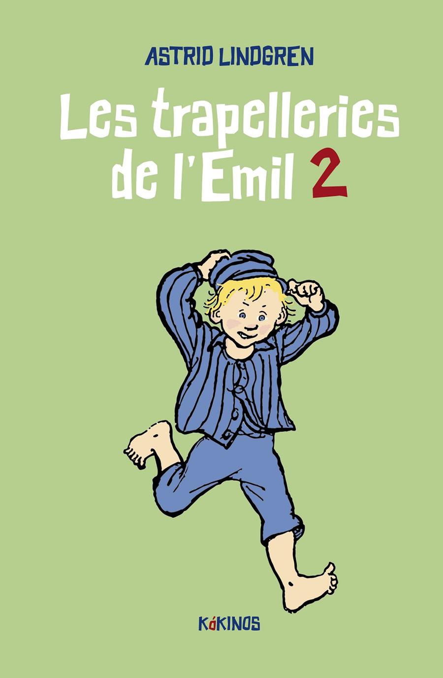 Les trapelleries de l'Emil 2 | 9788419475114 | Lindgren, Astrid | Llibreria Sendak