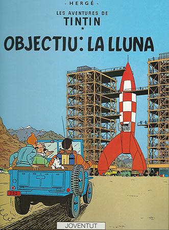 Les aventures de Tintín. Objectiu la lluna | 9788426110633 | HERGE-TINTIN CATALAN | Llibreria Sendak