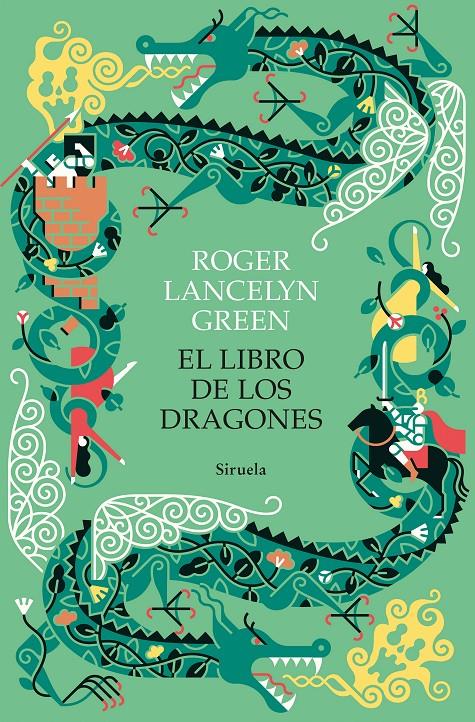 El libro de los dragones | 9788418436659 | Green, Roger Lancelyn | Librería Sendak