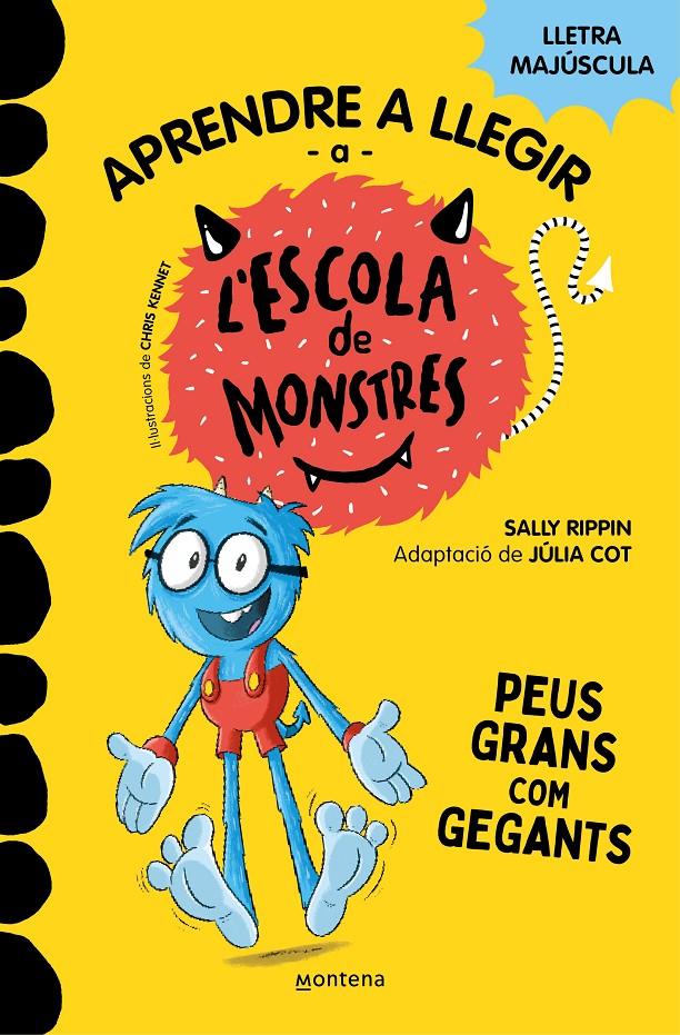 L'Escola de Monstres 4 - Peus grans com gegants | 9788419085351 | Rippin, Sally/Cot, Júlia | Librería Sendak