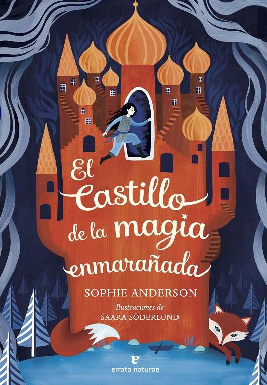 El castillo de la magia enmarañada | 9791387597351 | Anderson, Sophie | Llibreria Sendak