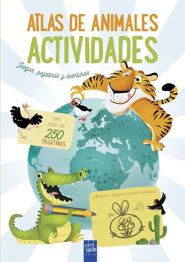 Atlas de animales. Actividades | 9788408200079 | YOYO | Llibreria Sendak