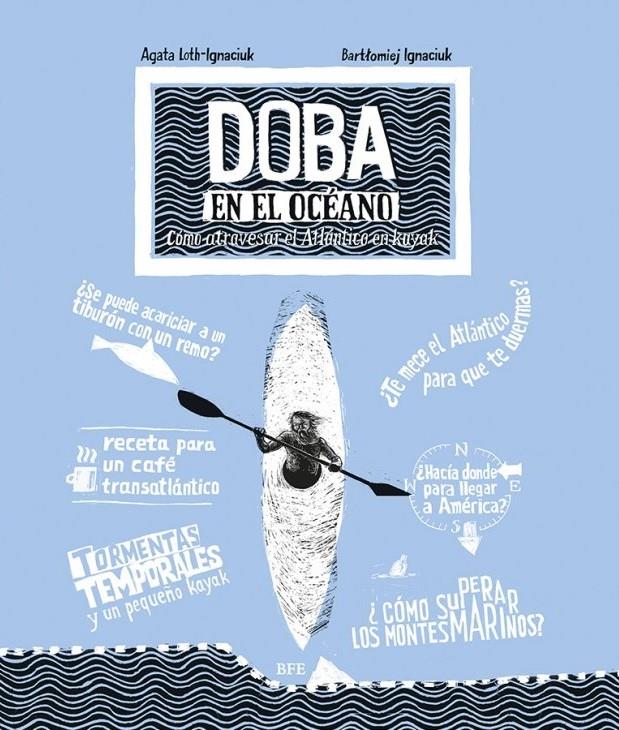 Doba en el océano | 9788416985258 | Loth-Ignaciuk, Agata / Ignaciuk, Bartlomiej | Llibreria Sendak