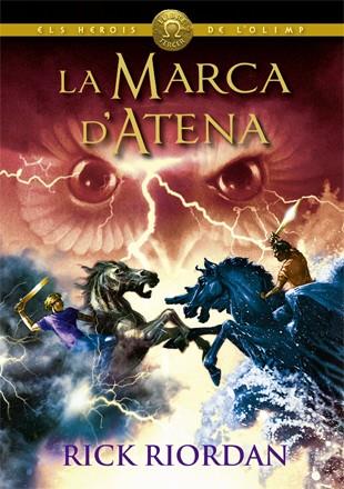 Els Herois de l'Olimp. La marca d'Atena | 9788424664565 | Riordan, Rick | Llibreria Sendak