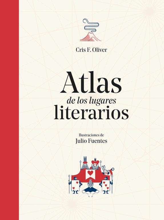 Atlas de los lugares literarios | 9788490438961 | Cris F. Oliver | Llibreria Sendak