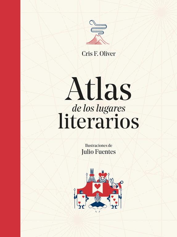 Atlas de los lugares literarios | 9788490438961 | Cris F. Oliver | Librería Sendak