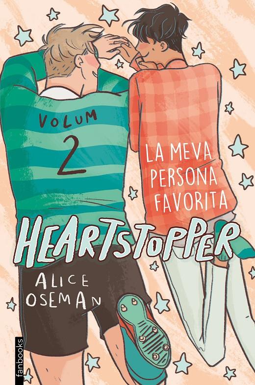 Heartstopper 2. La meva persona favorita | 9788417515980 | Oseman, Alice | Llibreria Sendak