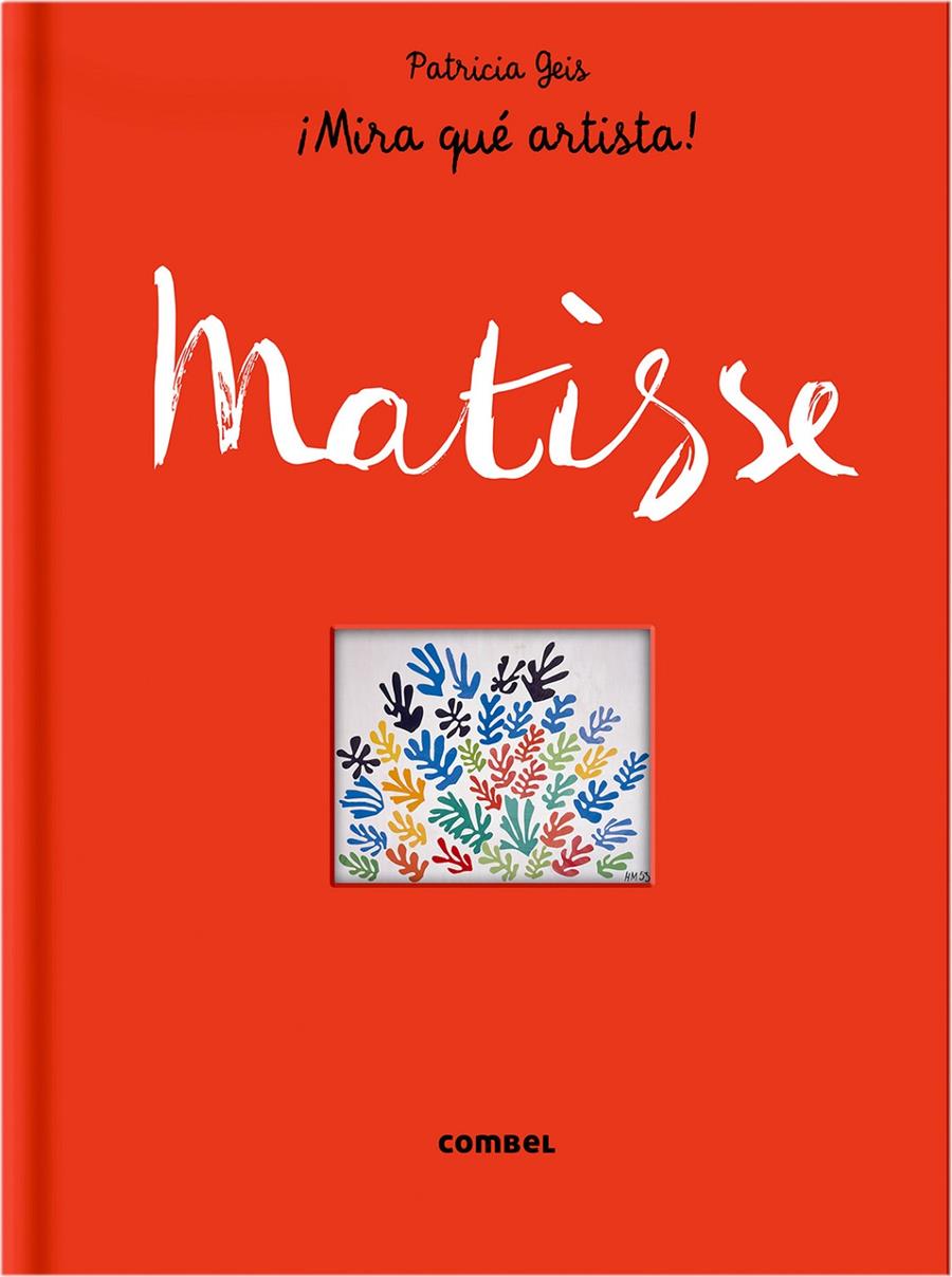 Matisse | 9788498259124 | Geis Conti, Patricia | Llibreria Sendak