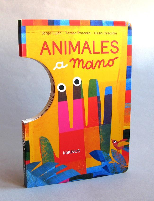 Animales a mano | 9788416126170 | Luján Aristegui, Jorge/Porcella, Teresa | Llibreria Sendak