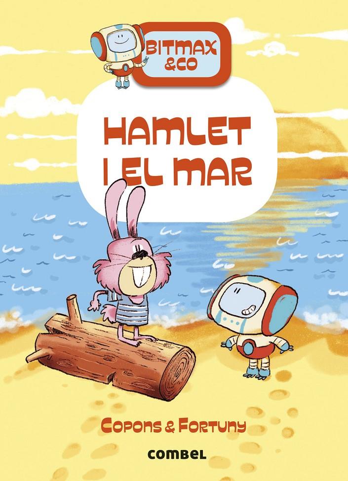 Bitmax 13. Hamlet i el mar | 9788411580854 | Copons Ramon, Jaume | Llibreria Sendak