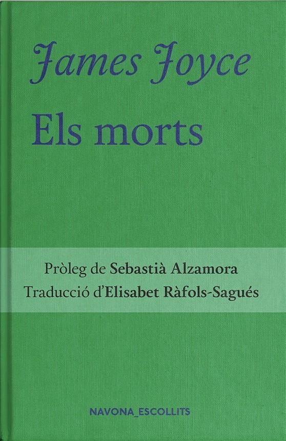 Els morts | 9788417978808 | Joyce James | Librería Sendak