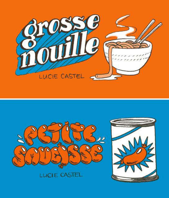 Grosse nouille / Petite saucisse | 9782357611771 | Castel, Lucie | Llibreria Sendak