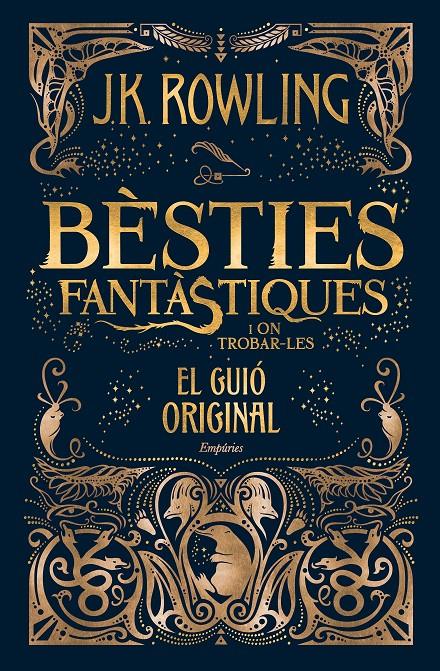 Bèsties fantàstiques i on trobar-les (El guió original) | 9788416367955 | Rowling, J.K. | Librería Sendak