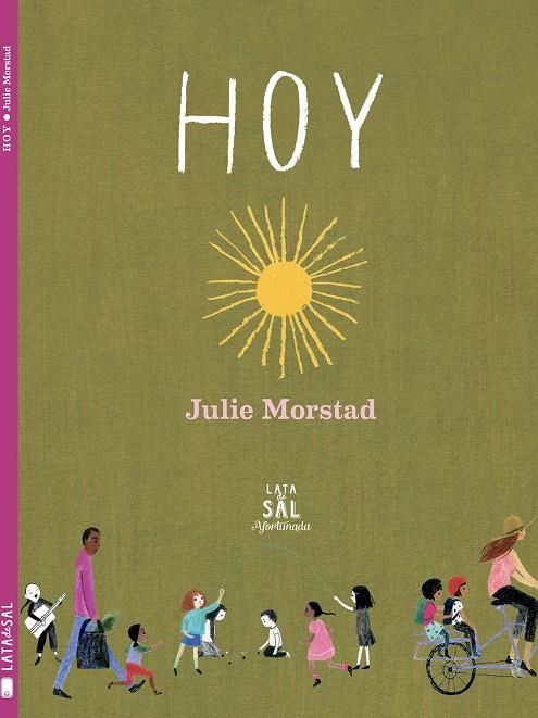 Hoy | 9788494918247 | Morstad, Julie | Llibreria Sendak