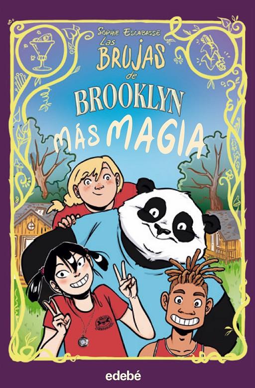 Las brujas de Brooklyn 3 - Más magia | 9788468353746 | Escabasse, Sophie | Llibreria Sendak