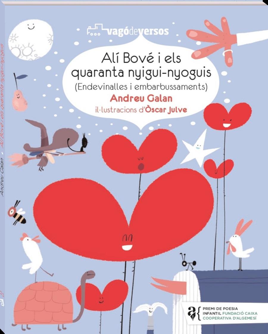 Alí Bové i els quaranta nyigui-nyoguis | 9788418762871 | Galan Martí, Andreu | Llibreria Sendak