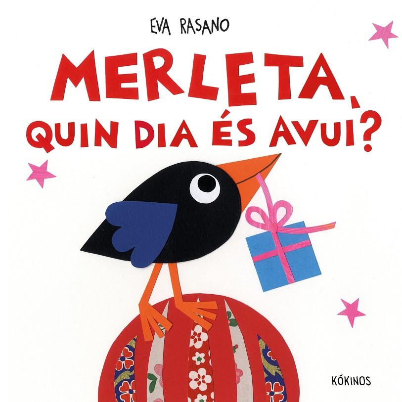 Merleta, quin dia és avui? | 9791387686222 | Rasano, Eva | Llibreria Sendak