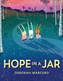 Hope in a Jar | 9780593696699 | Deborah Marcero | Librería Sendak