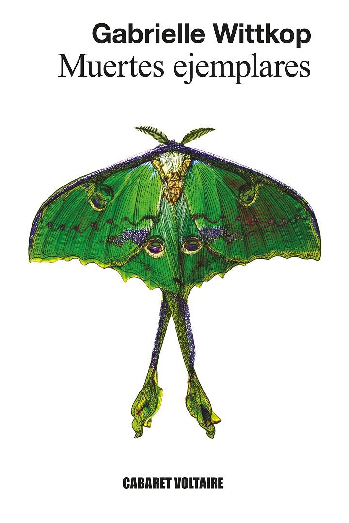 Muertes ejemplares | 9788419047625 | Wittkop, Gabrielle | Llibreria Sendak