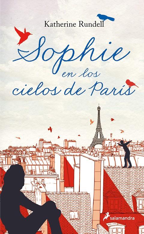 Sophie en los cielos de París | 9788418797804 | Rundell, Katherine | Llibreria Sendak