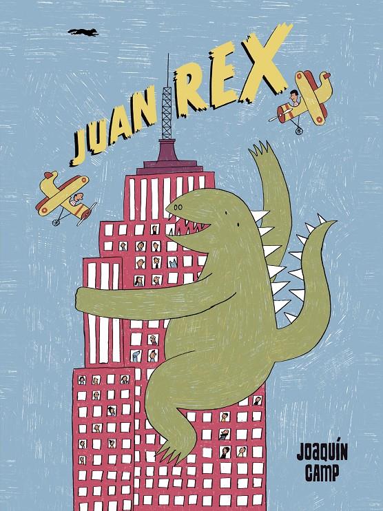 Juan Rex | 9791399040173 | Camp, Joaquín | Librería Sendak