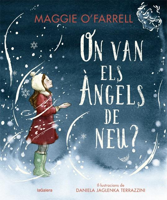 On van els àngels de neu? | 9788424669607 | O'Farrell, Maggie | Librería Sendak