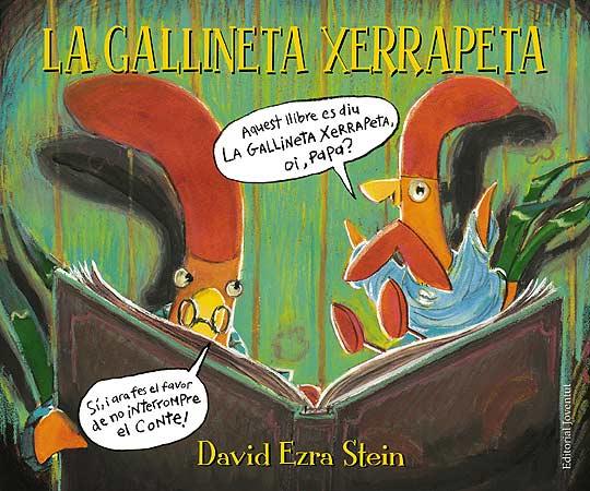 La gallineta Xerrapeta | 9788426139306 | Ezra Stein, David | Llibreria Sendak