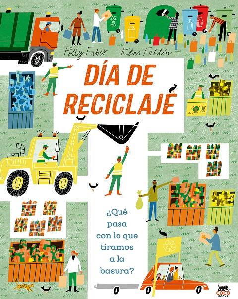 Día de reciclaje | 9791399037029 | Faber, Polly | Librería Sendak