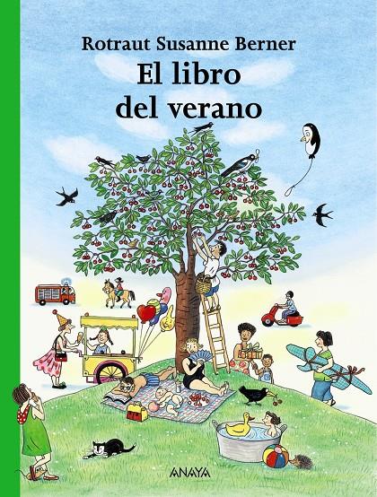 El libro del verano | 9788466752121 | Berner, Rotraut Susanne | Librería Sendak