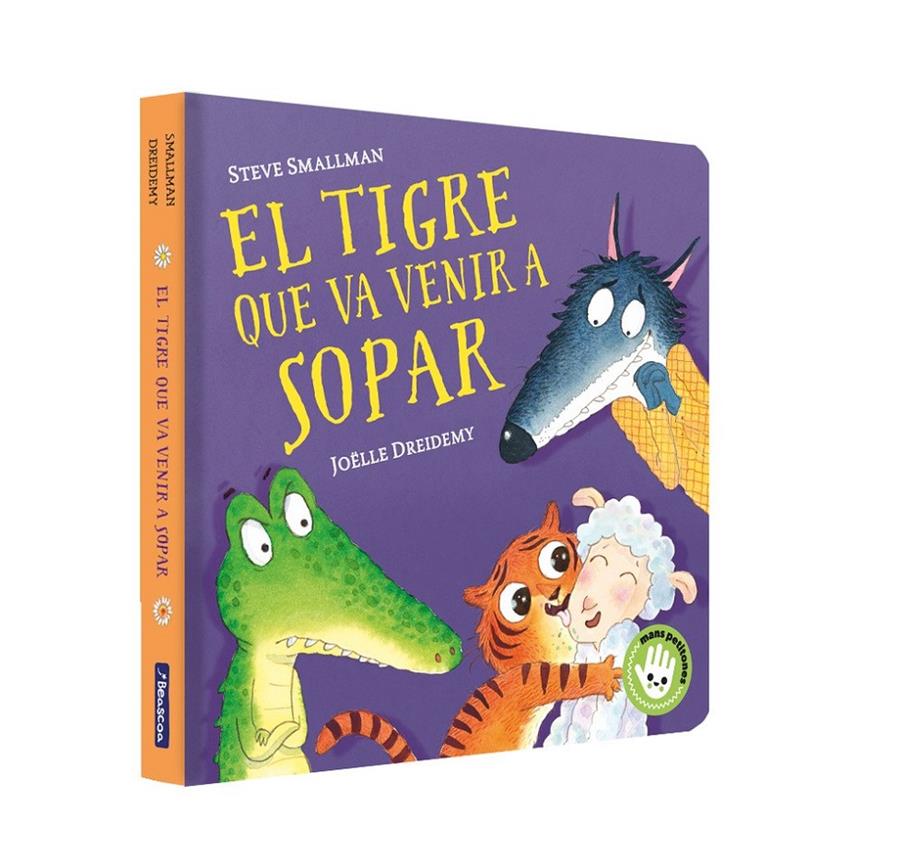 El tigre que va venir a sopar (llibre de cartró) | 9788448859657 | Smallman, Steve/Dreidemy, Joëlle | Librería Sendak