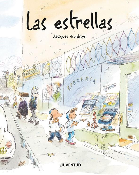 Las estrellas | 9788426146854 | Goldstyn, Jacques | Librería Sendak