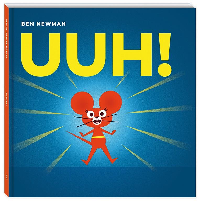 Uuh! | 9788417497224 | Newman, Ben | Llibreria Sendak