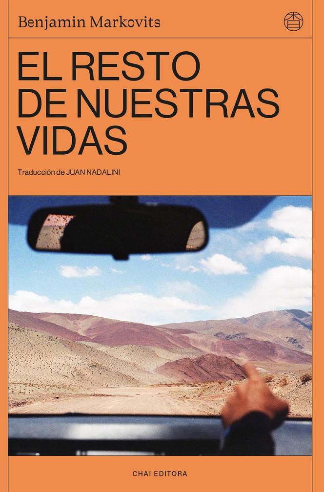 El resto de nuestras vidas | 9788412940541 | Markovits, Benjamin | Librería Sendak