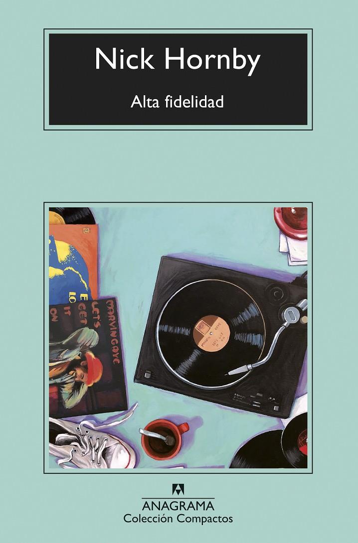 Alta fidelidad | 9788433960757 | Hornby, Nick | Llibreria Sendak