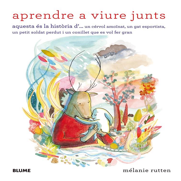 Aprendre a viure junts | 9788498017861 | Rutten, Mélanie | Llibreria Sendak