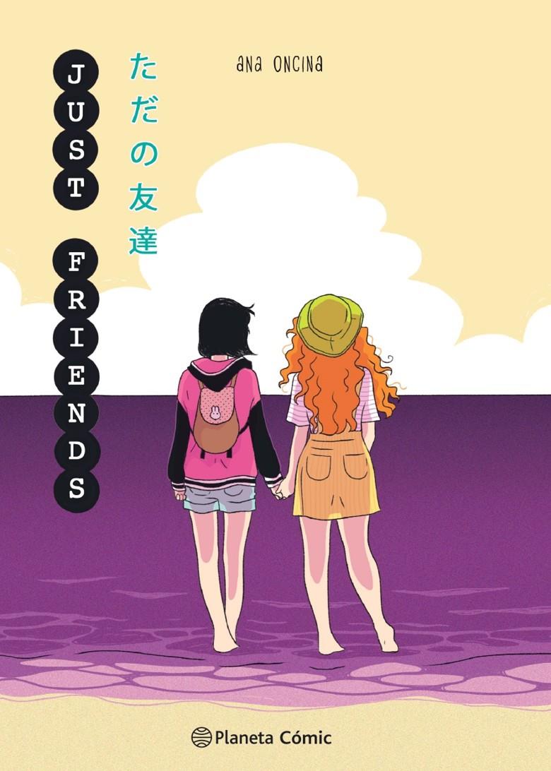 Planeta Manga: Just Friends | 9788413426280 | Oncina Tortosa, Ana | Llibreria Sendak