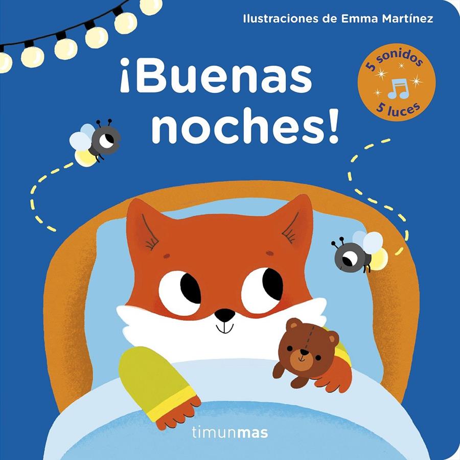 ¡Buenas noches! Libro con luces y sonidos | 9788408178910 | Martínez, Emma | Llibreria Sendak