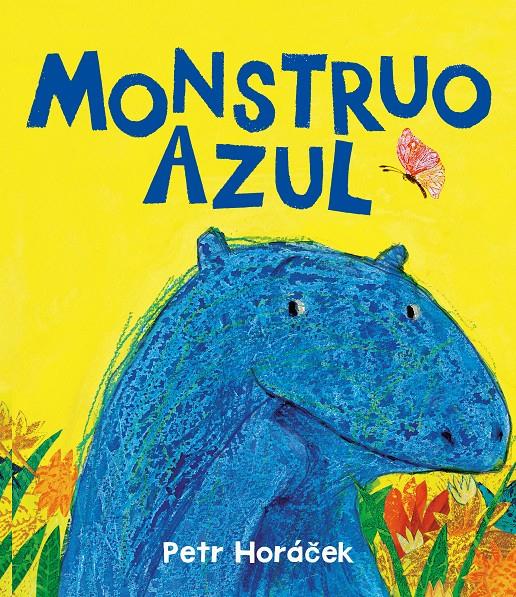 Monstruo azul | 9788426149183 | Horácek, Petr | Librería Sendak