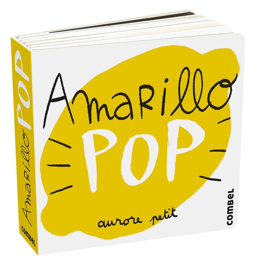 Amarillo Pop | 9788411580274 | Petit, Aurore | Llibreria Sendak