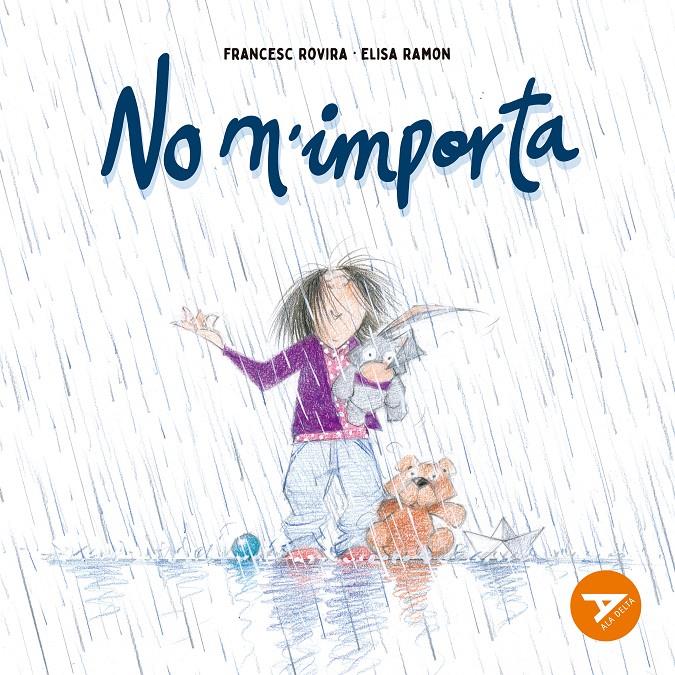 No m'importa | 9788447949311 | Ramon Bofarull, Elisa | Llibreria Sendak