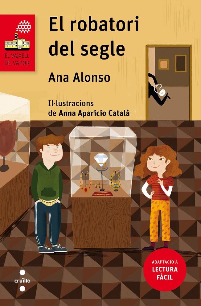 El robatori del segle (lectura fàcil) | 9788466149709 | Alonso, Ana | Librería Sendak