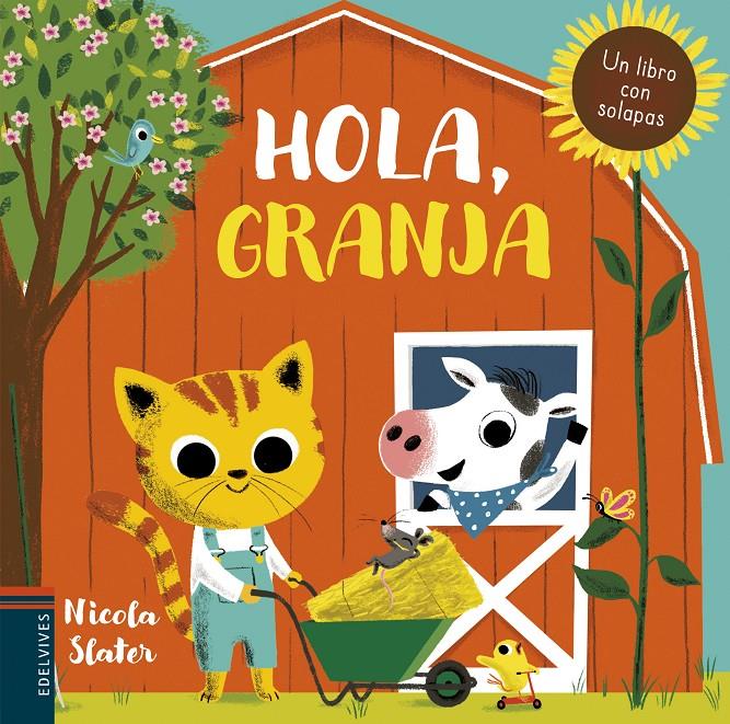 Hola, granja | 9788414017098 | Slater, Nicola | Llibreria Sendak