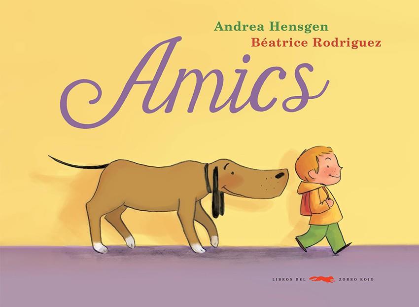 Amics | 9791399129977 | Andrea Hensgen | Llibreria Sendak