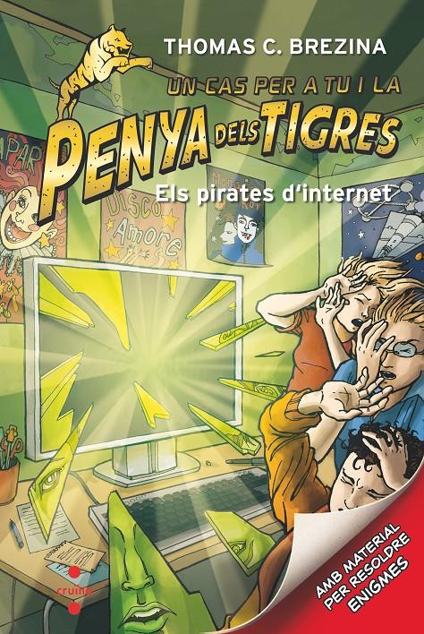 La penya dels tigres 8 - Els pirates d'internet | 9788466145688 | Brezina, Thomas | Llibreria Sendak